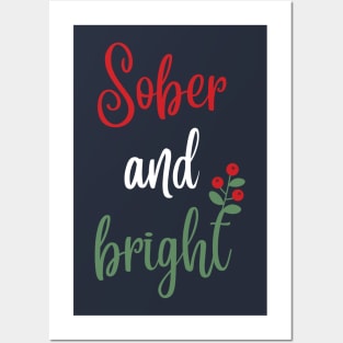 Sober and Bright, Sobriety Christmas Posters and Art